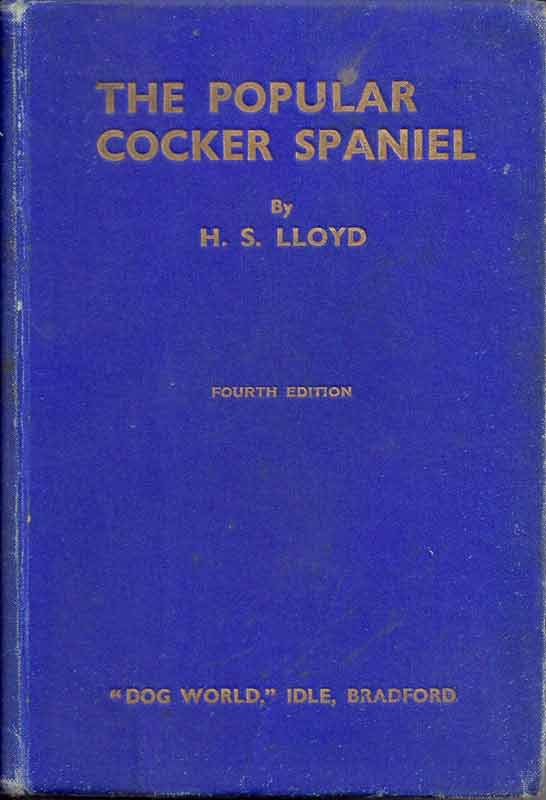 The Popular Cocker Spaniel, H. S. Lloyd